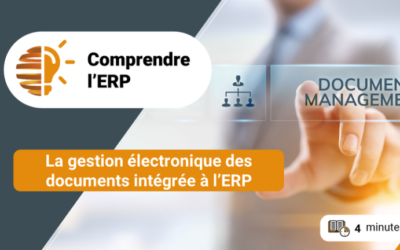 Comprendre l’ERP / gestion électronique integrée