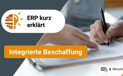 ERP kurz erklärt / Integrierte Beschaffung